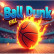 Ball Dunk Fall img