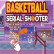 Basketball Serial Shooter img